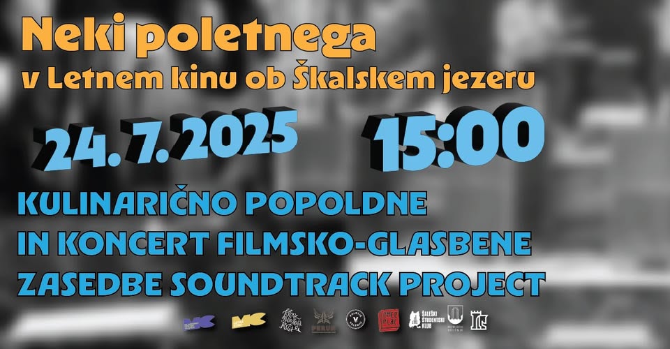 Neki poletnega: KULINARIČNO POPOLDNE IN KONCERT FILMSKO-GLASBENE ZASEDBE SOUNDTRACK PROJECT