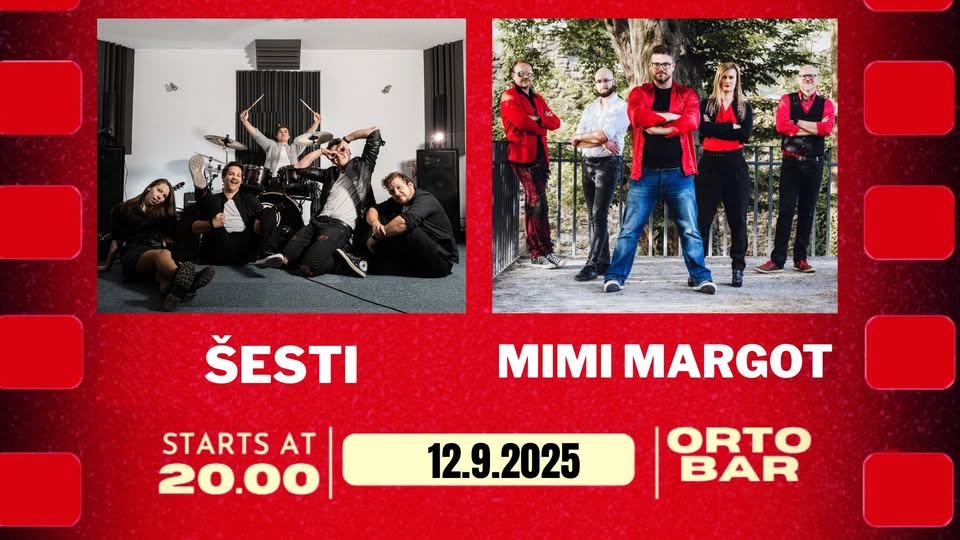 ŠESTI + Mimi Margot | Orto Bar | 12.9.2025