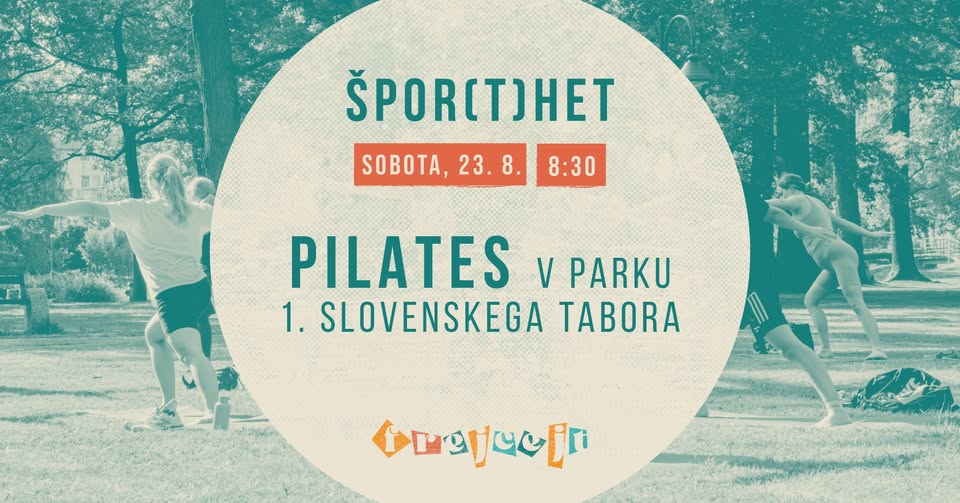 3. FREJCEJT FEST // Pilates pod mogočnimi hrasti