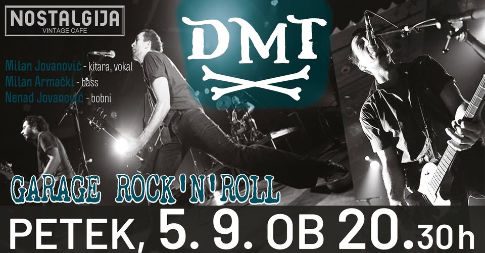DMT (DISTORZIJA MOTORNE TESTERE) garage rock’n’roll