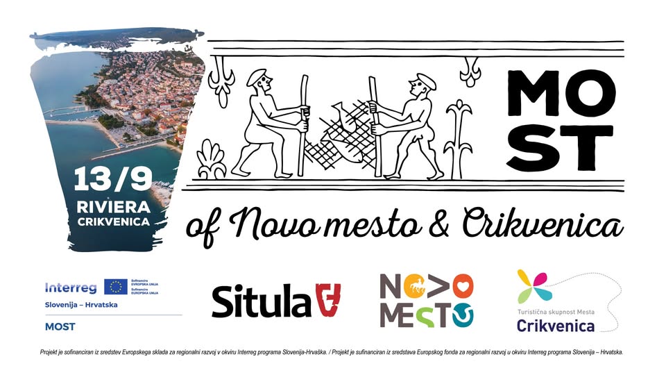 MOST of Novo mesto & Crikvenica