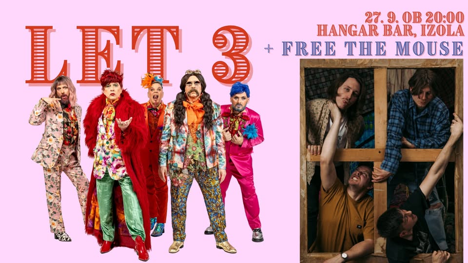 LET 3 + FREE THE MOUSE // 27.9. // Hangar
