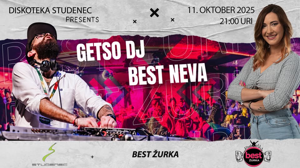 BEST FM I GETSO DJ & BEST NEVA - Diskoteka Studenec
