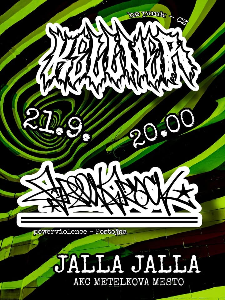 KELLNER [CZ - hc punk] + Green Crack [SL - powerviolence]