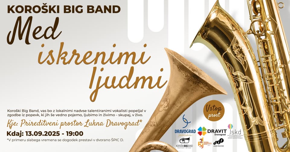 MED ISKRENIMI LJUDMI – KOROŠKI BIG BAND & PEVKE IZ NAŠIH VRST