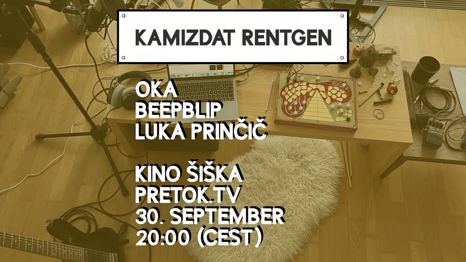 KAMIZDAT RENTGEN: OKA, beepblip