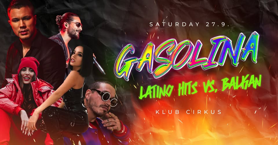 GASOLINA is Back!! Latino Hits vs. Balkan Trap