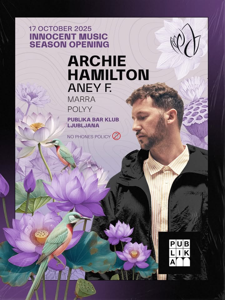 Innocent Music Season Opening w/ ARCHIE HAMILTON & ANEY F.