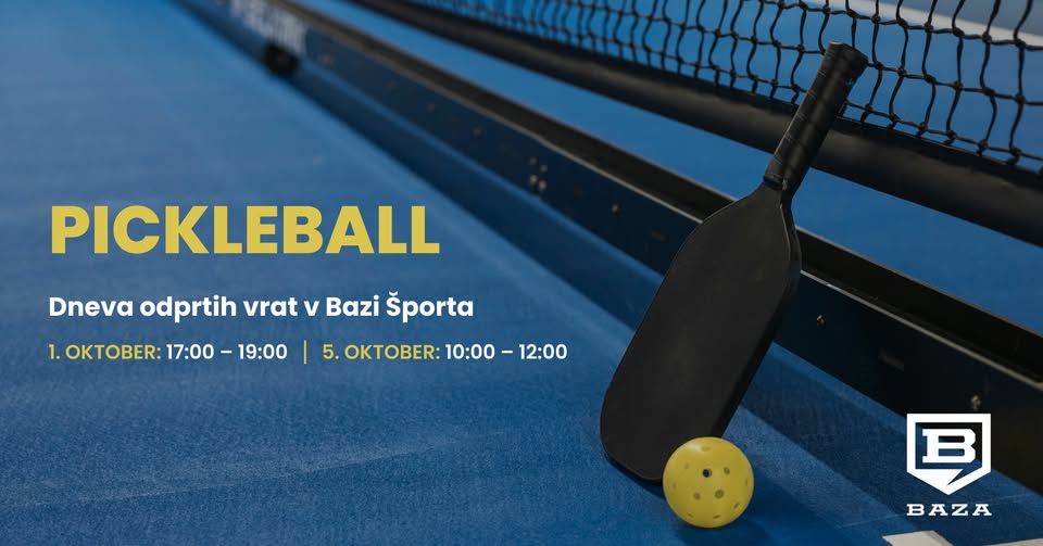 PICKLEBALL - Dneva odprtih vrat v Bazi Športa