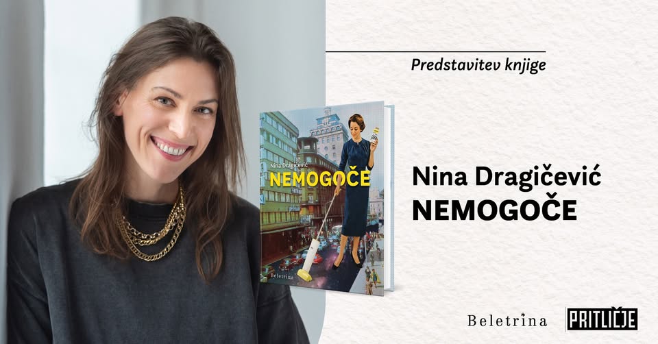 Predstavitev knjige Nine Dragičević: Nemogoče