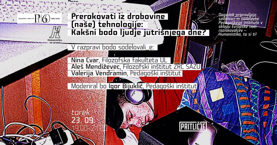 Prerokovati iz drobovine (naše) tehnologije: kakšni bodo ljudje jutrišnjega dne?