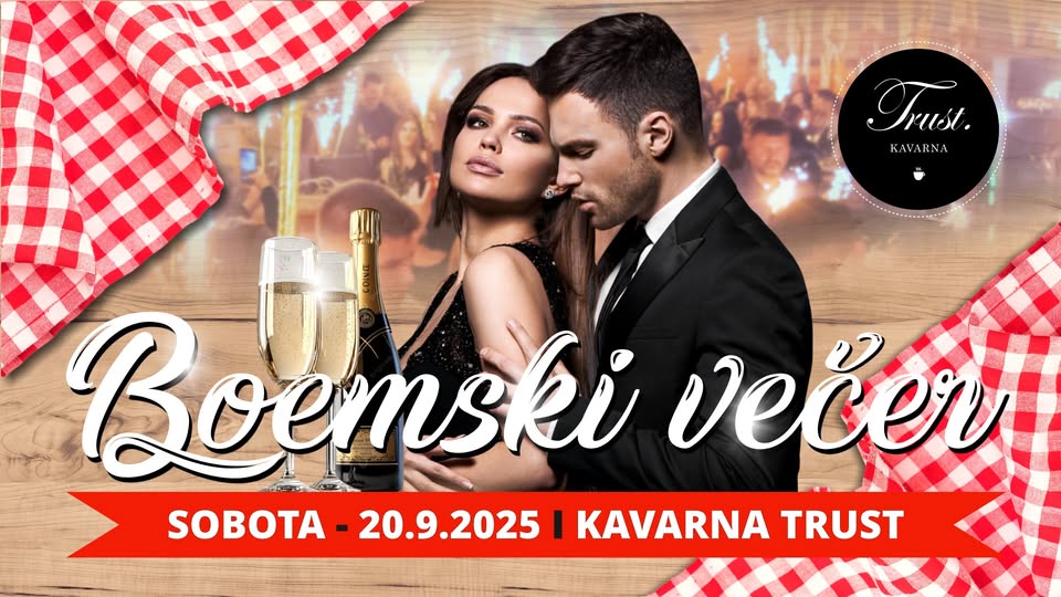 𝘽𝙊𝙀𝙈𝙎𝙆𝙄 𝙑𝙀𝘾̌𝙀𝙍 @Kavarna TRUST / SOBOTA, 20.9.