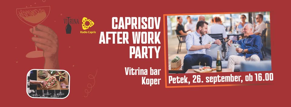 Caprisov after work Party v Vitrini