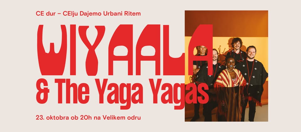 CElju Dajemo Urbani Ritem: Wiyaala & The Yaga Yagas