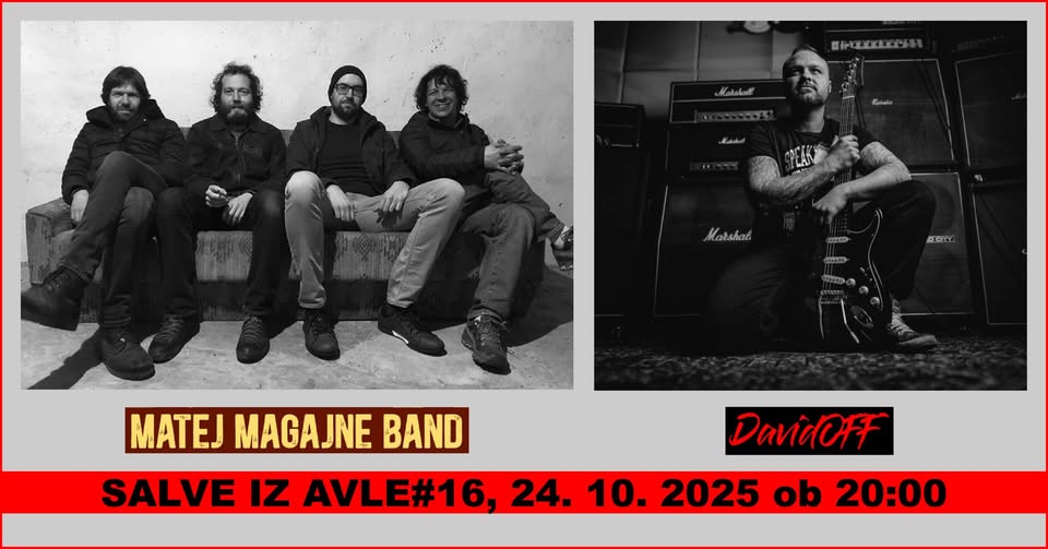 SALVE IZ AVLE#16, Matej Magajne bend + DavidOFF