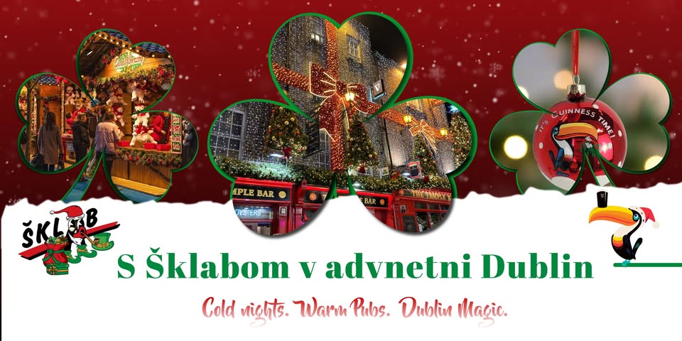 S Šklabom v advnetni Dublin