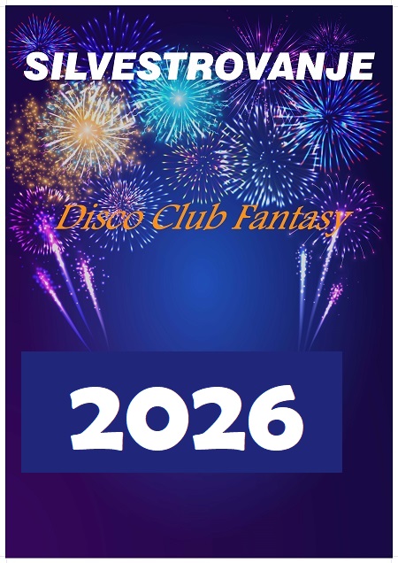 "DISCO CLUB FANTASY" SILVESTRSKI DISCO CLUB