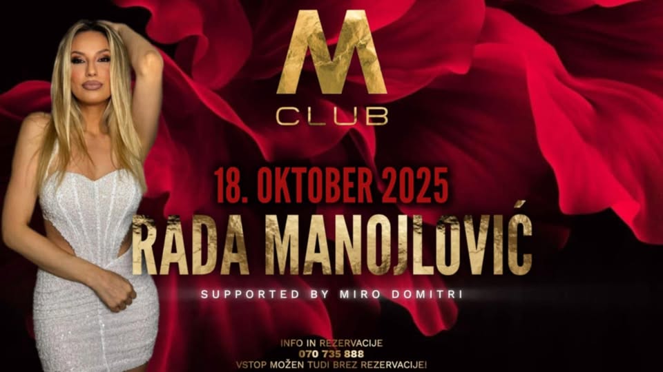 RADA MANOJLOVIĆ M CLUB /SOBOTA 18.10.