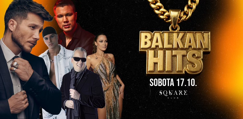 BALKAN Hits / Petek 17.10.