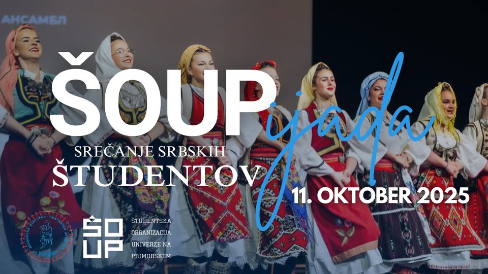 ŠOUPijada - SREČANJE SRBSKIH ŠTUDENTOV