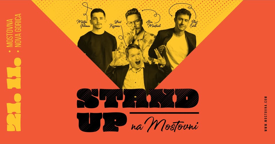 STAND UP na Mostovni | Kuzman, Curk, Mastnak, Grkman