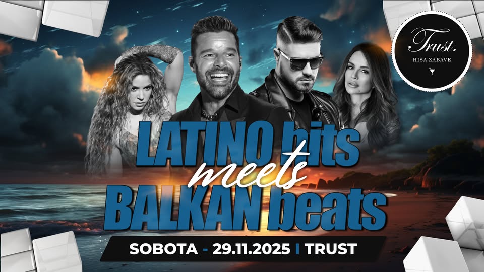 𝐋𝐀𝐓𝐈𝐍𝐎 𝐇𝐈𝐓𝐒 𝐦𝐞𝐞𝐭𝐬 𝐁𝐀𝐋𝐊𝐀𝐍 𝐁𝐄𝐀𝐓𝐒 / sobota, 29.11.
