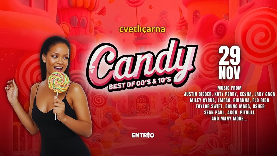 CANDY 00's & 10's Pop Hits @ Cvetličarna 29.11.
