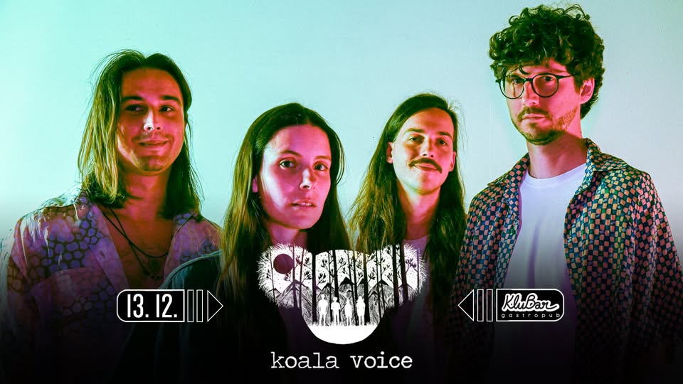 KOALA VOICE - KluBar, Kranj