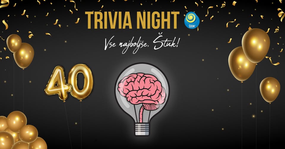 Trivia night || Vse najboljše Štuk!