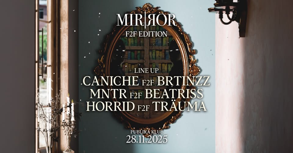 MIR|ЯOR x Publika F2F Edition w/Caniche