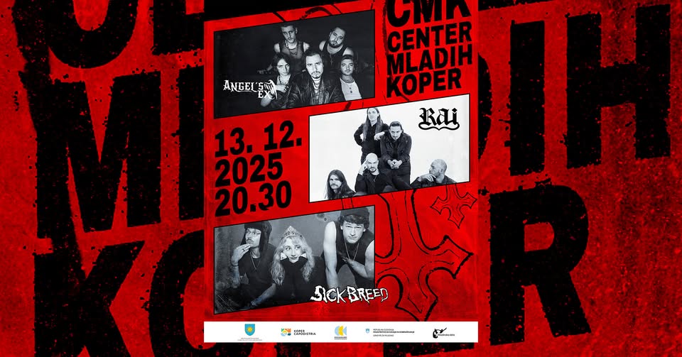 RAI + Angel's Ex + Sickbreed @ CMK