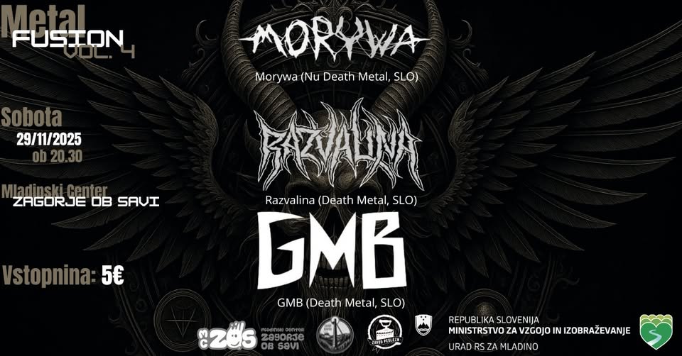 Metal fusion vol. 4 @ MC ZoS feat. Morywa, Razvalina, GMB