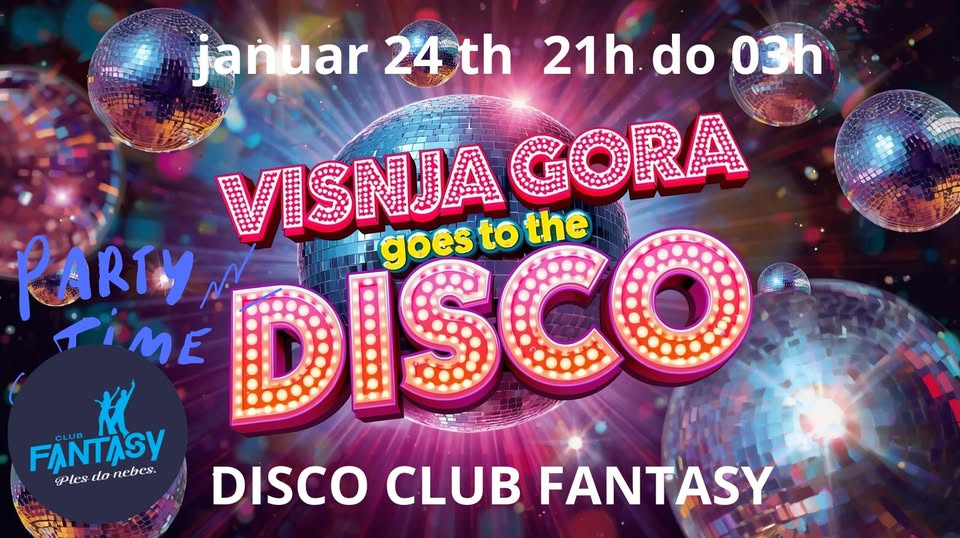 "VIŠNJA GORA GRE V DISCO"