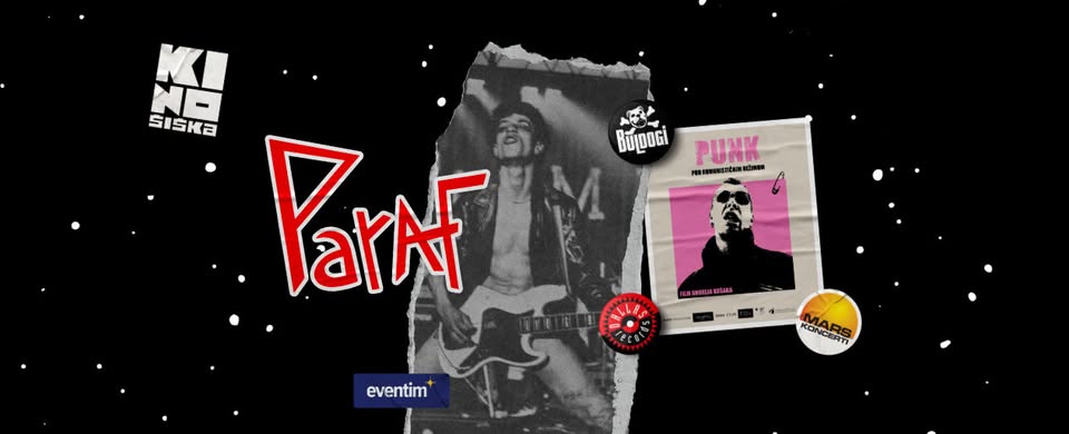 Punk / new wave celovečerni dogodek - koncert PARAF, BULDOGI in film Punk pod komunističnim režimom