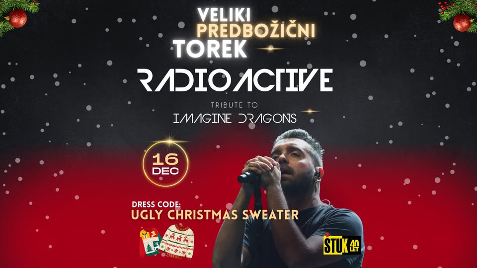 Veliki predbožični torek || Ugly Sweater & Imagine dragons tribute
