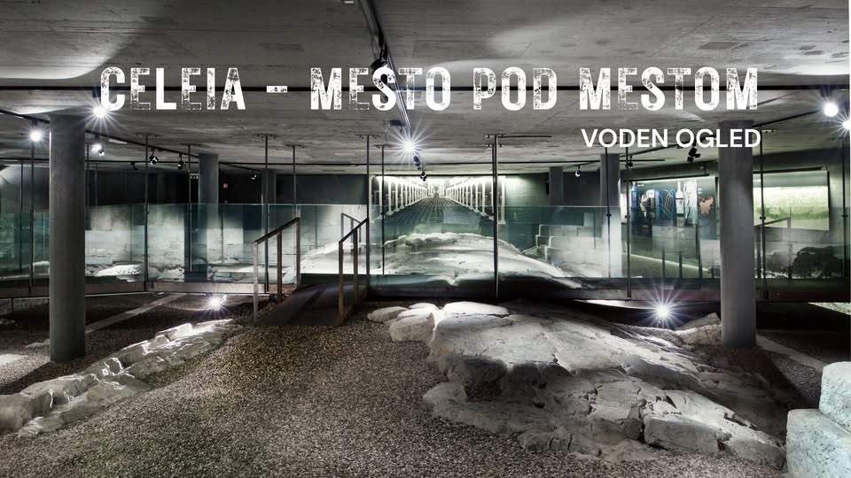 CELEIA-MESTO POD MESTOM, voden ogled