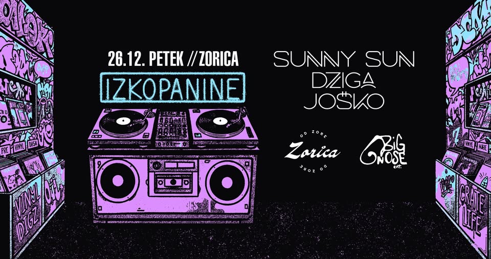 IZKOPANINE w/ SunnySun, Dziga & Joško