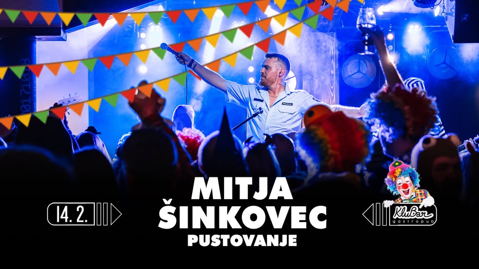 Pustovanje: MITJA ŠINKOVEC – ŠIKI