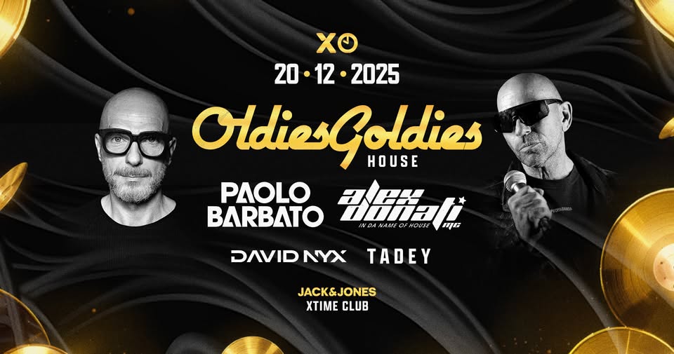 Back to XTIME | Paolo Barbato & Alex Donati - Oldies Goldies House set