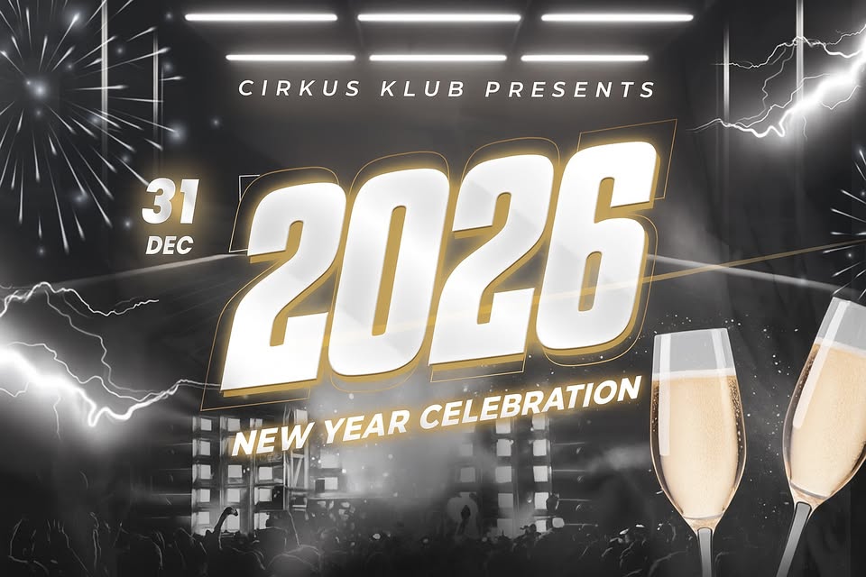 NEW YEAR 2026 @Cirkus klub