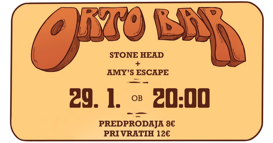 STONE HEAD in AMY'S ESCAPE | 29.1.2026 | Orto Bar