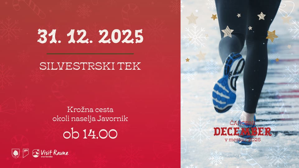 32. tradicionalni SILVESTRSKI TEK // Čarobni december v mestu