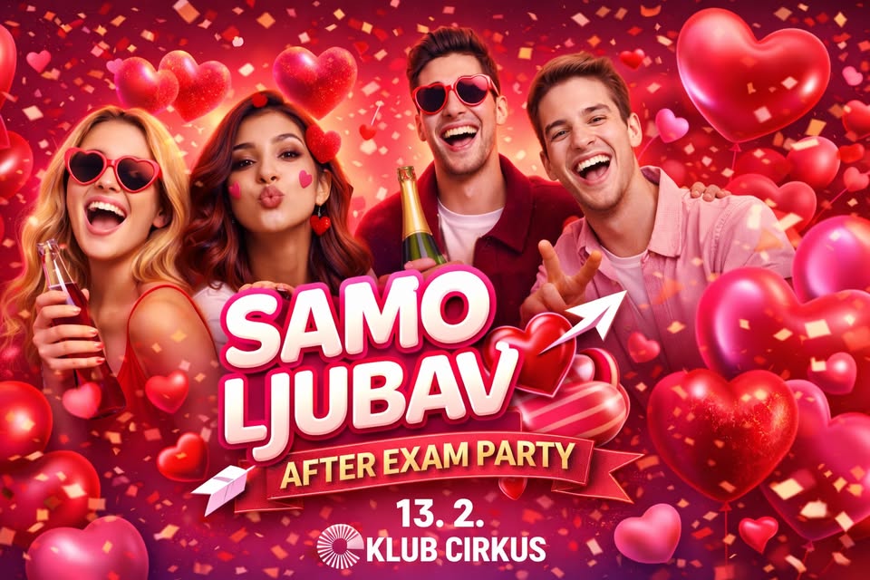 SAMO LJUBAV - AFTER EXAM PARTY 13/2