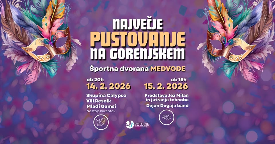 NAJVEČJE PUSTOVANJE NA GORENJSKEM 2026 | Medvode