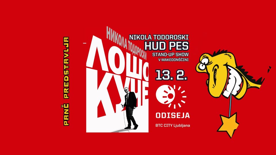 NIKOLA TODOROSKI HUD PES STAND - UP SHOW