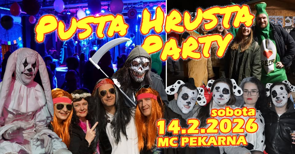 PUSTA HRUSTA / sob 14.2.2025 / MC Pekarna
