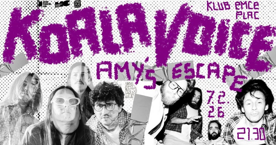 Klubski KonceRtrat: Koala Voice + Amy’s Escape