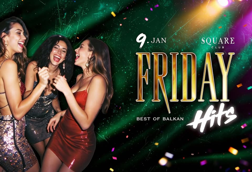 Best of Balkan Friday / 9.1.