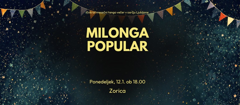 Milonga Popular z DJ Dolores in klasom presenečenja