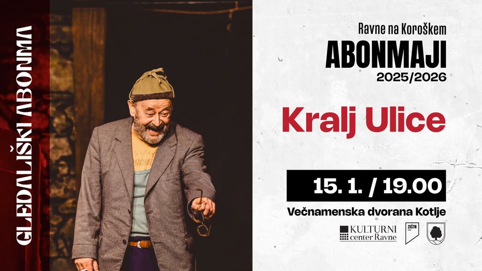 Kralj Ulice // Gledališki abonma